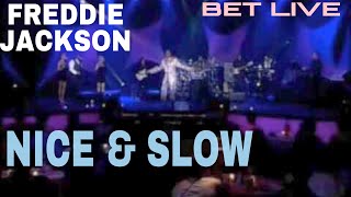 Freddie Jackson Nice &amp; Slow 🎼🎶🎤