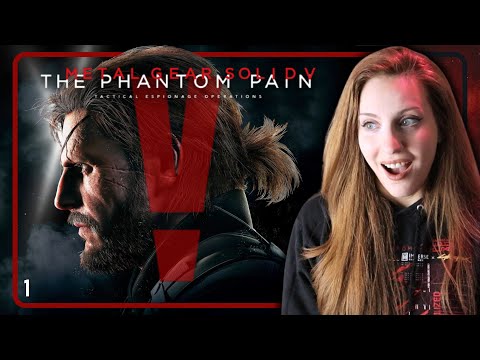 My FIRST time playing: Metal Gear Solid V: The Phantom Pain [1]