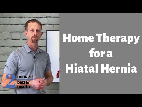 Home Therapy for Hiatal Hernia | 2 Minutes to Better Health
