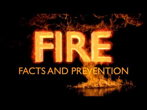 Fire Facts and Prevention