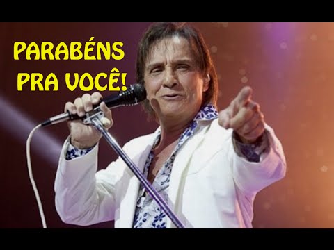 ROBERTO CARLOS -''PARABÉNS PRA VOCÊ" E LINDA MENSAGEM DE "FELIZ ANIVERSÁRIO'' - HD