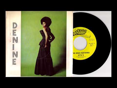 A D & G - The Great Performer [Denine] 1974 Sweet Soul 45 Video
