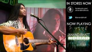 ANAND BHATT Nomad Acoustic - DC Unplugged