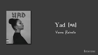Download lagu Vanna Rainelle - Yad English Version [Lyrics] mp3