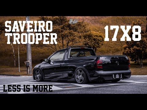 Saveiro Trooper 17x8 - Fifteen52 - Less is More - Lifestyle Oficial Since 2014