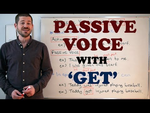 Grammar Series - Passive Voice with 'Get'