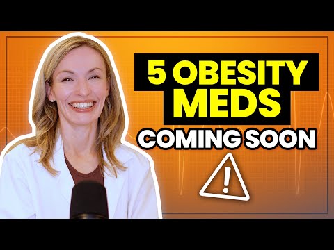 5 Game-Changing Drugs Coming Soon! (Obesity Doctor)