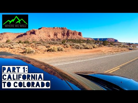 CROSS COUNTRY ROAD TRIP - PART 1: California to Colorado