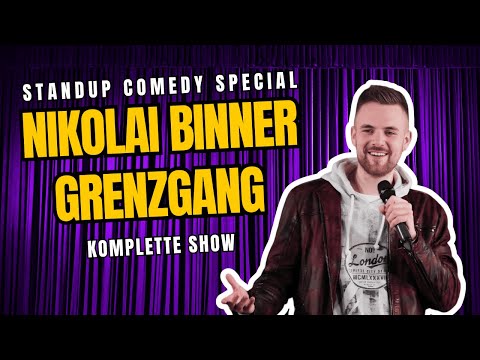 Nikolai Binner - Grenzgang - Standup Comedy (Solo Programm)