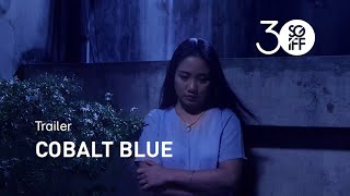 Cobalt Blue (2019) Video