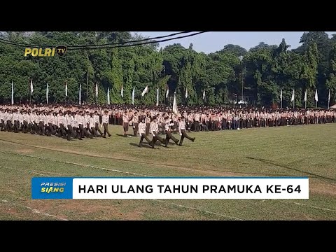 HARI ULANG TAHUN PRAMUKA KE-64 MOMENTUM PENGABDIAN DAN PEMBENTUKAN KARAKTER BANGSA
