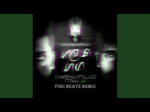 Galana Ganga (Yuki Beatz Remix)