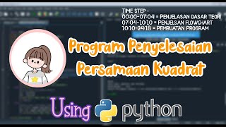 Program Penyelesaian Persamaan Kuadrat dengan Python