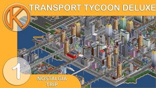 Nostalgia Trip | Transport Tycoon Deluxe [1] - COAL DOLLARS | Let's Play OpenTTD Gameplay
