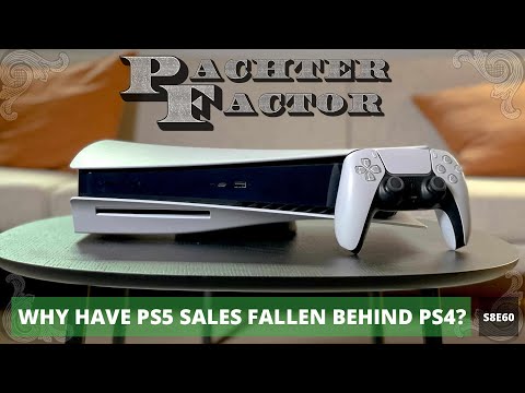 Why have PS5 sales fallen behind PS4? - Pachter Factor S8E60