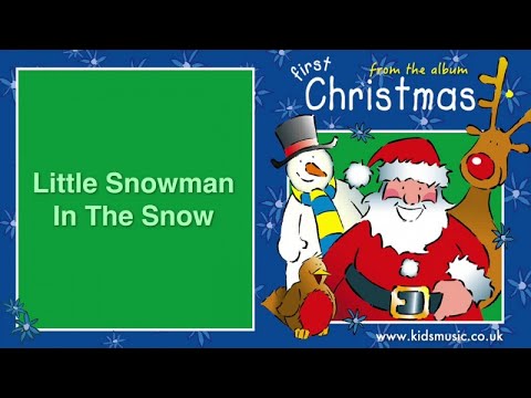 The Little 'Uns - Little Snowman In The Snow