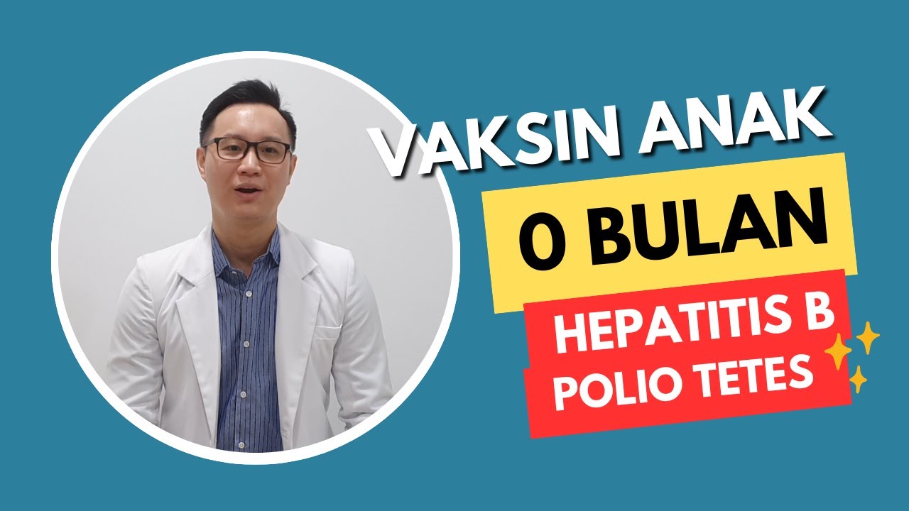 Vaksin Anak Usia 0 Bulan: Hepatitis B & Polio Tetes
