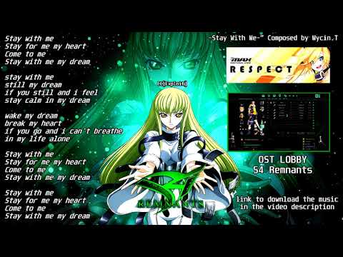 S4 League Remnants - OST lobby ( ~Stay With Me~” Composed by Mycin.T )