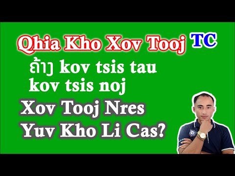 Qhia Kho Xov Tooj Nres Kov Tsis Tau Kov Tsis Noj Tes Li TC Muaj Yeej