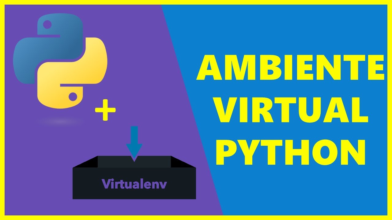 Ambientes Virtuais no Python - #011 - Entendendo Ambientes Virtuais