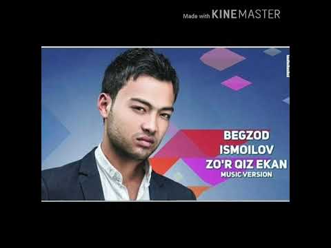 Begzod Ismoilov ZO'R KIZ EKAN!! music version..