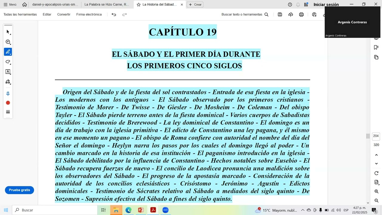 EL SABADO Y EL PRIMER DIA DE LA SEMANA EN LOS PRIMEROS 5 SIGLOS. Parte 2. Argenis Contreras.