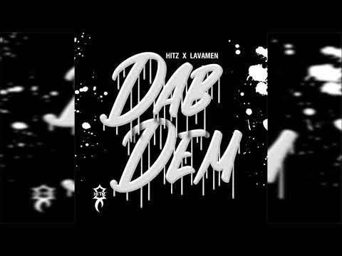 Hitz ft Lavaman - Dab Dem {Soca 2022}