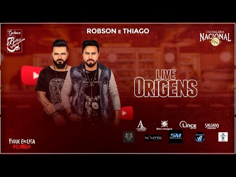 Robson e Thiago   #Origens #FiqueEmCasa #Live