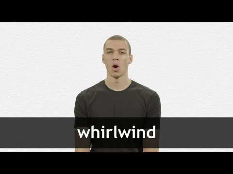 How to pronounce WHIRLWIND in American English
