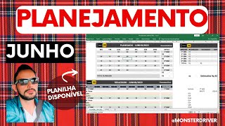 PLANEJAMENTO DE JUNHO + PLANILHA PARA DOWNLOAD #uber #ubercuritiba #planejamento #rendaextra