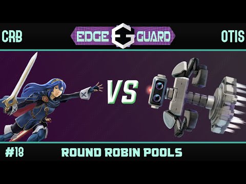 EGL | CRB (Lucina) vs Otis (R.O.B., Dark Pit) - Edge Guard 18 RR Pools