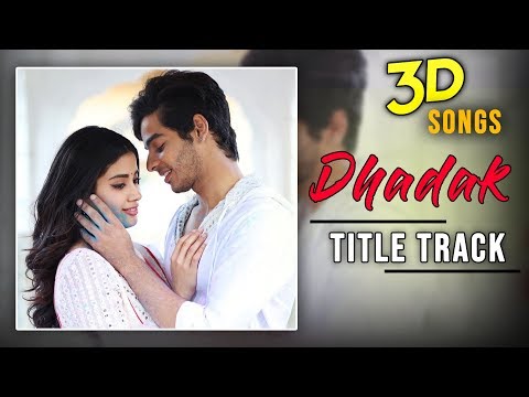download lagu mp3 mp4 Dhadak 3d Audio Song, download lagu Dhadak 3d Audio Song gratis, unduh video klip Dhadak 3d Audio Song