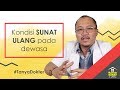 PENYEBAB MELAKUKAN SUNAT ULANG TANYADOKTER RUMAH SUNAT DR MAHDIAN