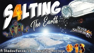 S4LTING THE EARTH #13 - SSB4 Community Montage