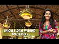 Unique Affordable Floral Decor Arrangements For Your Wedding Ambika Anand