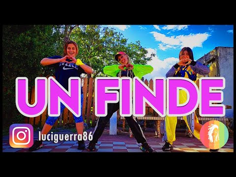 UN FINDE - KE PERSONAJES / FMK /BIG ONE - COREO - LUCIA GUERRA