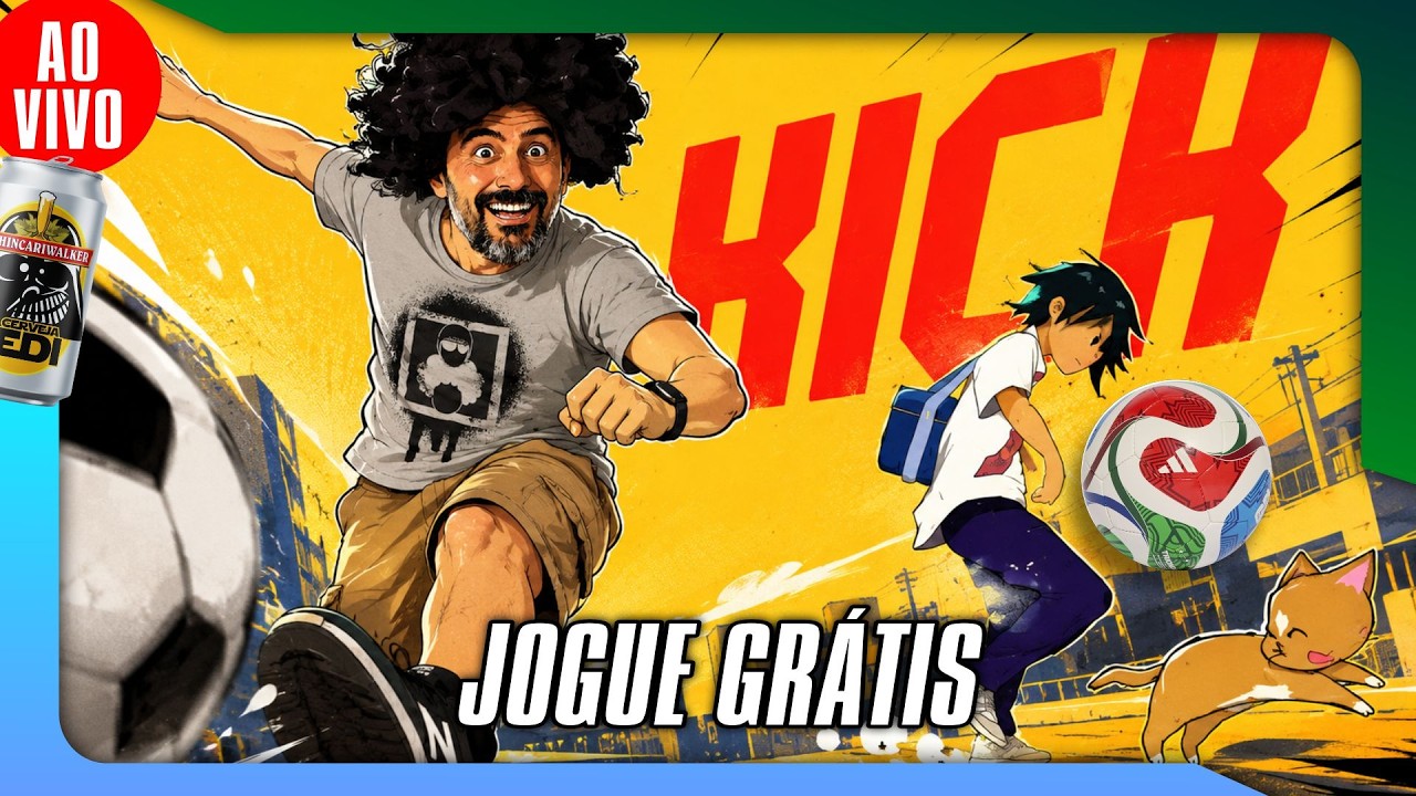 🎮🚨 ⚽🍺  AO VIVO   -  JOGO GRÁTIS - Kick - FUTEBOL INDO PRA ESCOLA! #KICK