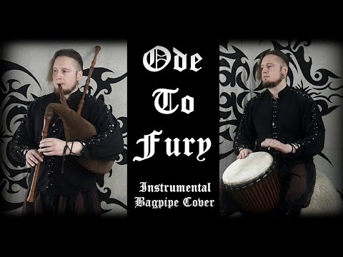 Ode To Fury - Instrumental Medieval Bagpipe Cover