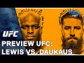 UFC: Lewis vs. Daukaus Preview