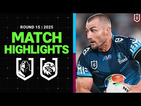 NRL Highlights | 2025 NRL Match Highlights | Titans v Sea Eagles | Round 15