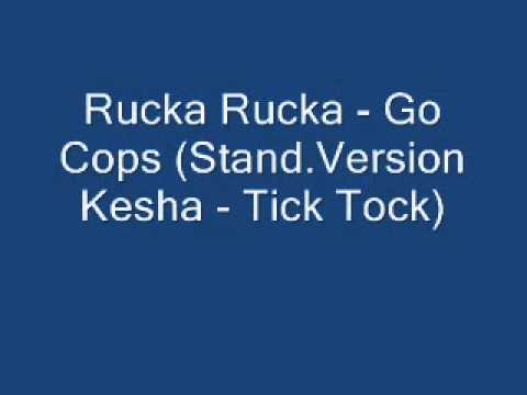 Rucka Rucka - Go Cops