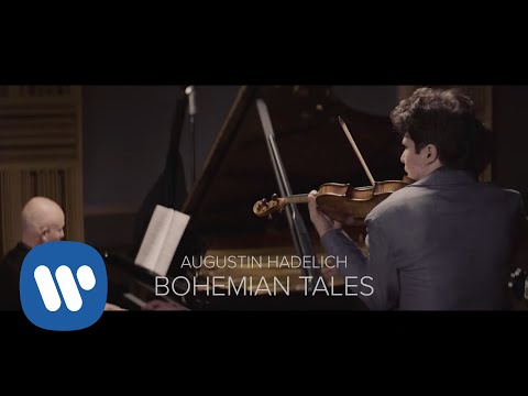 Bohemian Tales by Augustin Hadelich (violin works by Dvořák, Janáček, and Suk)