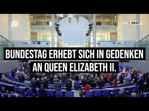 09.09.2022 #Berlin Deutscher Bundestag gedenkt IKH Elisabeth II. (1926-2022) Leuchtturm meiner Werte