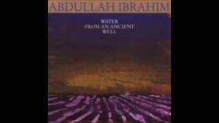 Water From An Ancient Well - Abdullah Ibrahim (Dollar Brand)