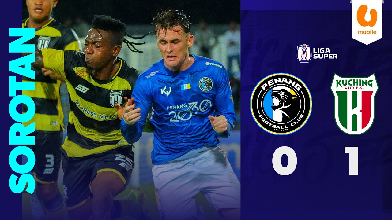 Penang vs Kuching City Highlights