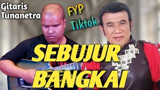 Download lagu Sebujur Bangkai - Rhoma Irama | By Agung Gitaris Tunanetra mp3