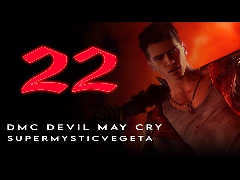 DMC Devil May Cry | Gameplay | Walkthrough Part 22