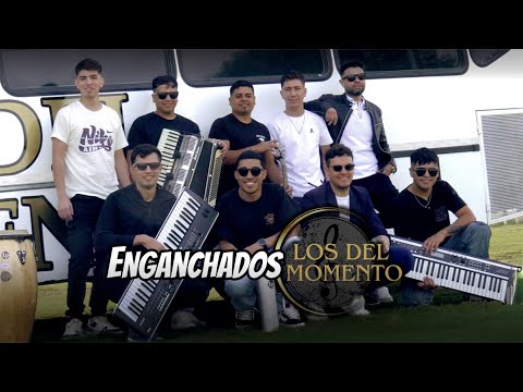 Enganchados - Los del momento