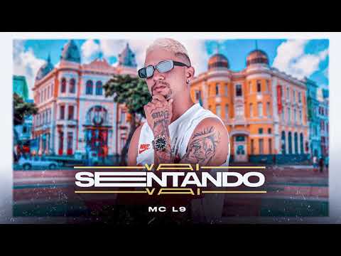 MC L9 - VAI SENTANDO