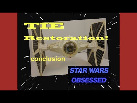 Conclusion: Star Wars Kenner Vintage TIE Fighter Vehicle Restoration